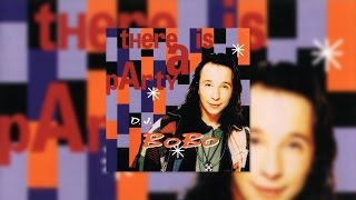 DJ BoBo - There&#39;s A Paradise (Official Audio)