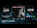 Benny Carter - Malibu (1945)