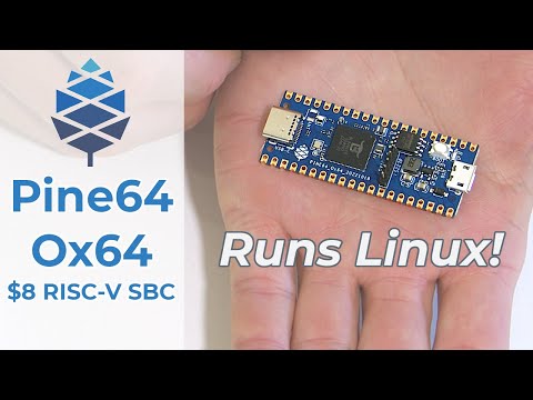 Ox64 SBC - Connecting, Flashing and Booting Linux! ($8 from Pine64)