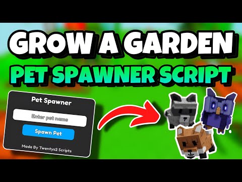 [NEW!🦊]✨GROW A GARDEN PET SPAWNER SCRIPT! 🪴| EASY RACCOONS! 🦝