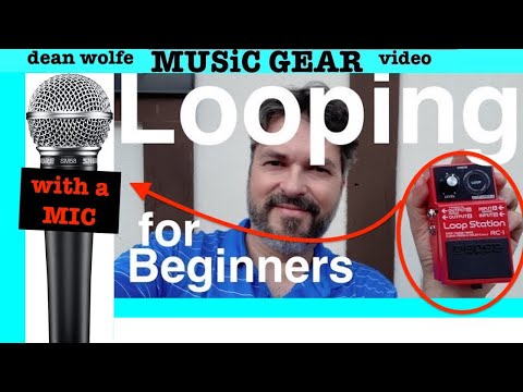 "Using a Mic" with a RC 1 Boss Pedal Looper!  [Tutorial for Newbies]