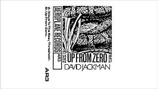 David Jackman - Up from Zero (1982) (industrial/abstract)