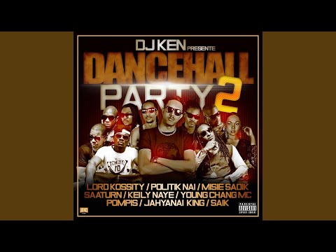Dancehall Party 2 (feat. Lord Kossity, Politik Nai, Misié Sadik, Misie Sadik, Saa'Turn,...