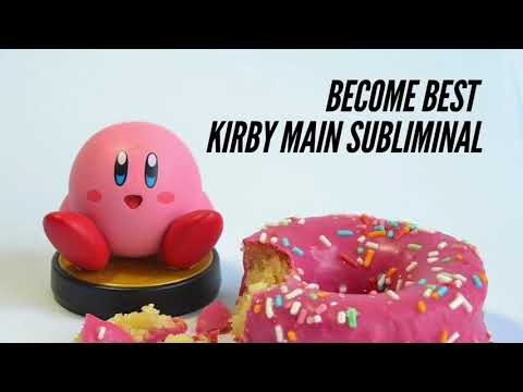 Become Best Kirby Main Subliminal (Listen While Playing For 3 Months)
