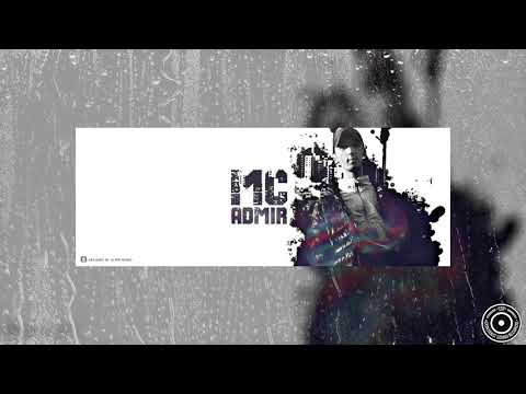 MC ADMIR - SREĆA I ZLO FEAT. SANCHO [ALBUM SREĆA I ZLO]