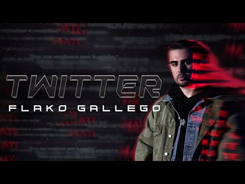 Twitter, Flako Gallego - Video Oficial