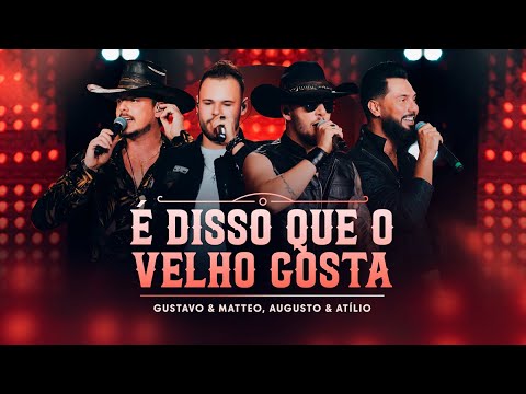 Gustavo e Matteo and Augusto & Atílio