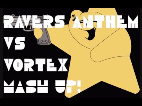 Sy and Unknown's Ravers Anthem vs Dj Fade's Vortex! MASH UP by DR SMILE !