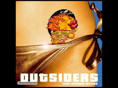 Outsiders feat Amanda Wilson - Keep This Fire Burning (Topaz Floored Bassline Mix).flv