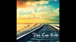 Xavier Rudd - Follow the Sun (Dee Cue Edit)