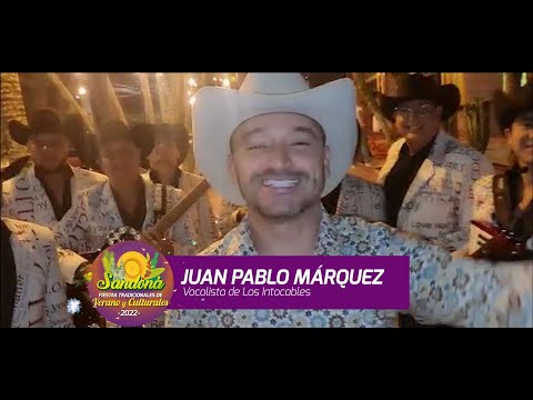 JUAN PABLO MÁRQUEZ Y LOS INTOCABLES - FIESTAS TRADICIONALES DE VERANO Y CULTURALES - SANDONÁ 2022.