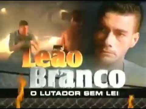 Leão Branco – O Lutador sem Lei 1990  Chamada Programação Domingo Noite (09/04/2006)