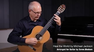 Heal the World (Michael Jackson) - Danish Guitar Performance - Soren Madsen