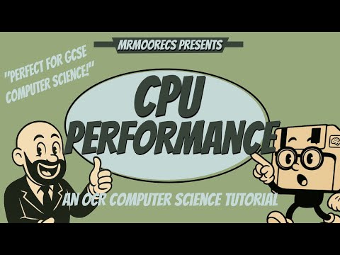 What affects CPU performance? OCR GCSE (J277) 9-1 Computer Science