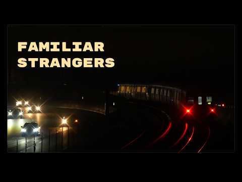 FAMILIAR STRANGERS