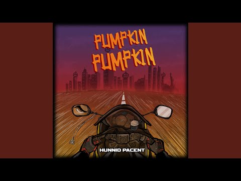 Pumpkin Pumpkin (Instrumental)