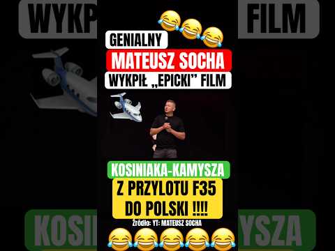 MATEUSZ SOCHA VS KOSINIAK-KAMYSZ I JEGO FILM O F-35 W POLSCE! 😂 #kosiniak #kosiniakkamysz #socha