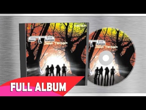 [FULL ALBUM] ST12 - Jalan Terbaik (2005)