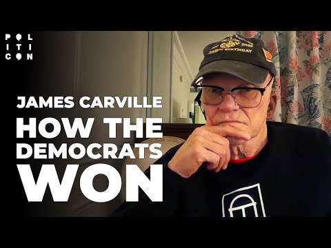 James Carville: How The Democrats Won