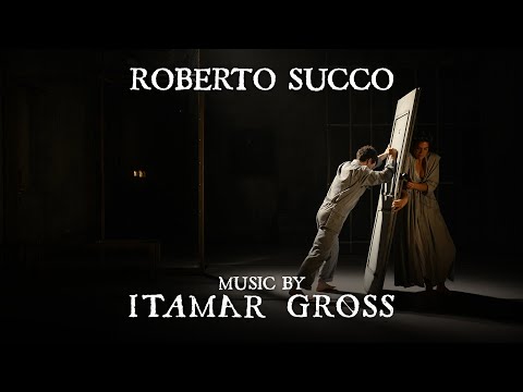 Roberto Succo - Directed By Amit Zarka - Music By Itamar Gross