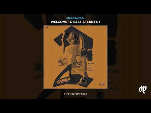 Strap Da Fool - Hall Of Fame (Feat. Street Money Boochie) [Welcome To East Atlanta 2]