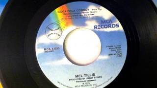 Coca Cola Cowboy , Mel Tillis , 1979 Vinyl 45RPM