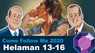 Scripture Gems- Come Follow Me: Helaman 13-16
