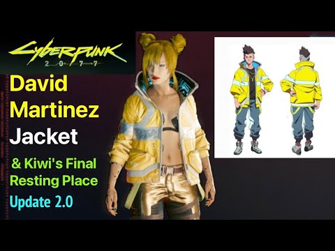 Cyberpunk 2077: David Martinez Jacket & Kiwi's Final Resting Place Edgerunners Easter Egg Update 2.0