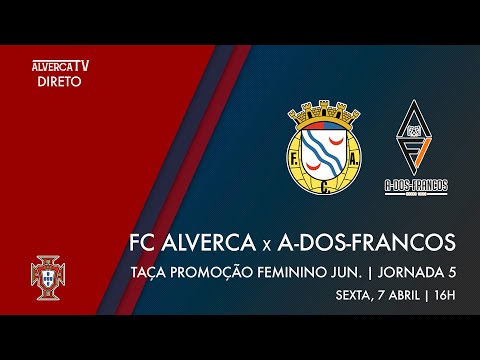 DIRETO | FC Alverca x A-dos-Francos