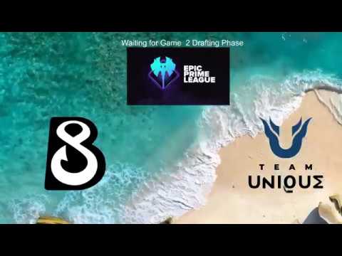 Game 2 | B8 vs Team Unique | Epic Prime League Season 1