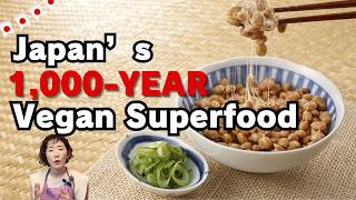 Komplette vegane Ernährung mit Natto | Japans 1000 Jahre altes Superfood