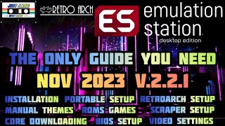 [AUG 25' GUIDE PINNED]EmulationStation DE v2.2.1 Definitive All-In-One Setup Guide #emulationstation