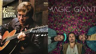 Take Me Home, Country Roads (John Denver) &amp; Other Suns (Magic Giant)