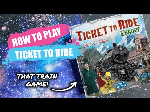 How to Play Ticket to Ride | Concise Board Game Rules & Instructions