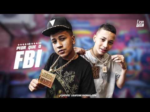 MC's Bkn & Dmenor - Pior que o FBI (DJ Mart)