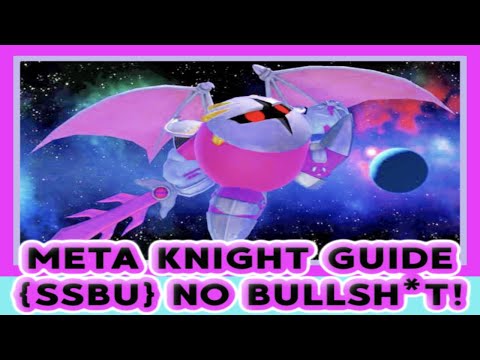 Ultimate Meta Knight Guide (NO BS MK GUIDE - SUPER SMASH BROS ULTIMATE)