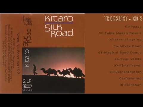 1981 - Kitaro - Silk Road - CD2 ⭐️