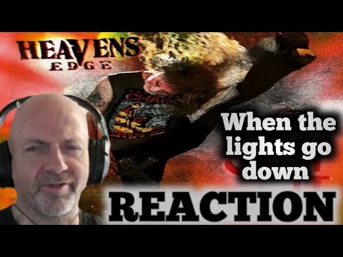 Heavens Edge - When the Lights go down REACTION