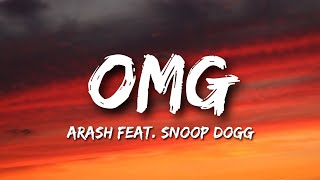 ARASH feat. SNOOP DOGG - OMG (Lyrics)