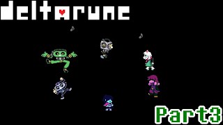 なんだこの集団は！？【DELTARUNE Chapter2】実況プレイ Part3