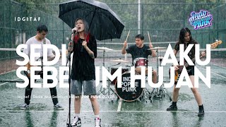 Download lagu Idgitaf - Sedia Sebelum Hujan (POP PUNK COVER) | Indo Popme Punk Bikin Lagu Galaumu Lebih Cepat! mp3 Download lagu Idgitaf - Sedia Sebelum Hujan (POP PUNK COVER) | Indo Popme Punk Bikin Lagu Galaumu Lebih Cepat! mp3