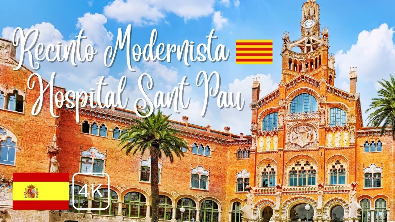 Recinto Modernista Hospital Sant Pau, Barcelona, Cataluña - 2023 (4K)