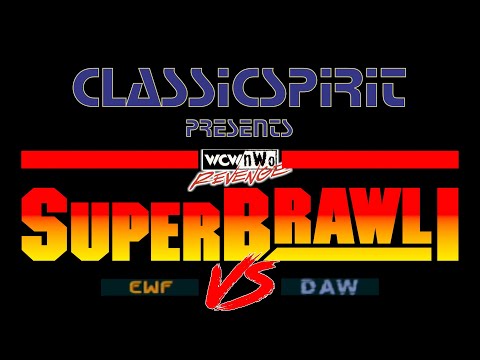 WCW/nWo Revenge | EWF Vs DAW SuperBrawl