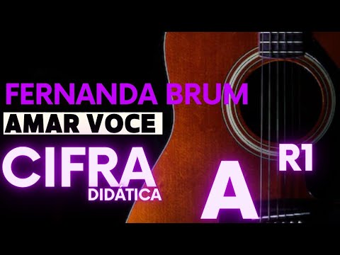 Amar Você (quando O Amor) - Fernanda Brum