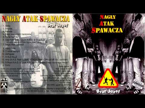 Nagły Atak Spawacza - Brat Juzef (1996)