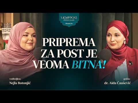 Dr. Aida Čaušević: Priprema za post je veoma bitna!