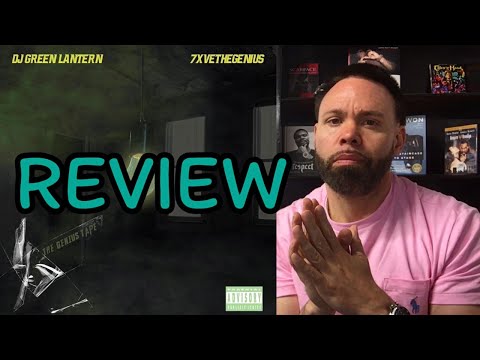 7xvethegenius, DJ Green Lantern - The Genius Tape REVIEW