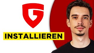 G Data Installieren (2026) - Schritt für Schritt Anleitung