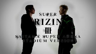 【Trailer】Yogibo presents 超RIZIN.3 / 朝倉未来vs平本蓮