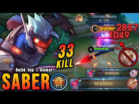 33 Kills + 2x MANIAC!! Saber Monster Jungler (ONE SHOT DELETE) - Build Top 1 Global Saber ~ MLBB